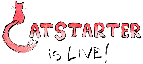 drawn lettering that says Catstarter is Live!